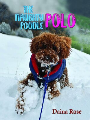 cover image of The Naughty Poodle Polo
